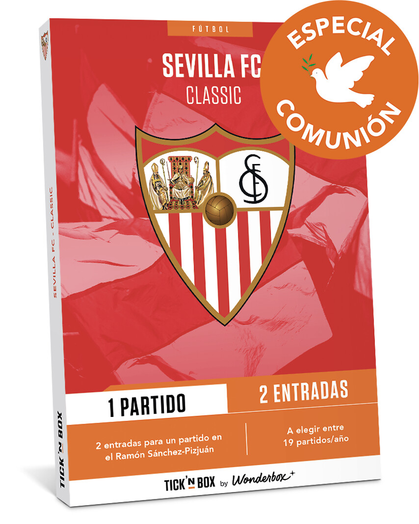 Especial Comunión: Sevilla FC - 2 entradas